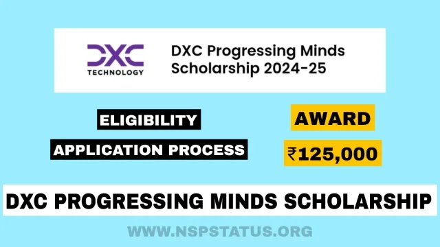 DXC Progressing Minds Scholarship 2024-25