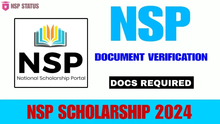 NSP Scholarship 2024 Document Verification